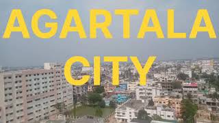 Agartala City Capital of Tripura State [upl. by Dray964]