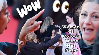 THIS FEMALE SECURITY HARASSED quotWOMEN OF COLOURquot CELEBRITIES ON THE RED CARPET WHY CANNES [upl. by Attenal186]