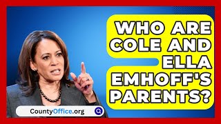 Who Are Cole and Ella Emhoffs Parents  CountyOfficeorg [upl. by Anuait]