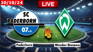 Paderborn vs Werder Bremen  DFB Pokal  Fifa Live Score Match 2024 [upl. by Attelliw67]