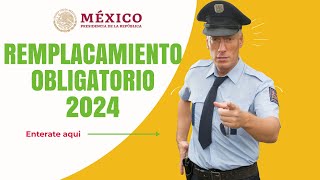 🚗¡NO LO OLVIDES Emplacamiento Obligatorio en México 2024 [upl. by Rancell885]