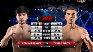 ЛомАли Эскиев vs Захид Заиров  LomAli Eskiev vs Zahid Zairov  ACB KB 3 [upl. by Sivrep]