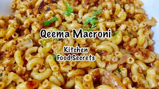 Qeema Macaroni Recipe  Spicy Qeema Macroni  Eid Special💫قیمہ میکرونی کیسے بناتے ہیں [upl. by Leiand310]