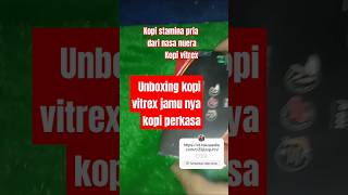 Unboxing kopi vitrex khusus planggan co 1 an cek link 👇httpsvttokopediacomtZSjUxpJ1n [upl. by Baldwin360]