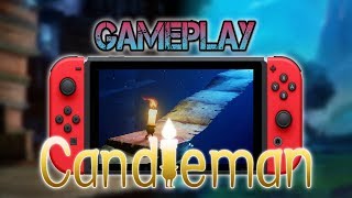 Candleman  Gameplay Nintendo Switch [upl. by Vaden820]