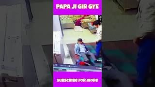 Papa ji Gir Gye 😂 shorts funny souravjoshivlogs [upl. by Dirfliw]