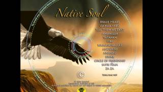 IMBAYA KUNA  BRAVE HEARTS  NATIVE SOUL NEW CD Coming soon [upl. by Idyak]