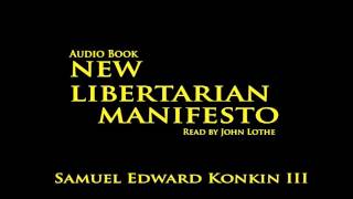 New Libertarian Manifesto Audiobook Part 3 [upl. by Asyle462]