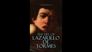 The Life of Lazarillo de Tormes by Unknown  Audiobook [upl. by Akimal]