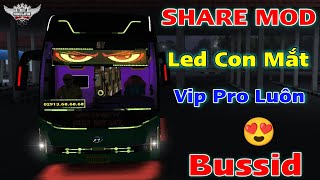 Hướng Dẫn Mod Led Con Mắt vip Pro trong Bus Simulator Indonesia [upl. by Garrot]