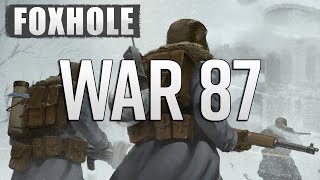 Foxhole The First Day of War 87 [upl. by Amihsat972]