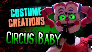 Making Circus Baby Costume Creations 13 [upl. by Ennasirk]