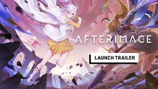 Afterimage  Launch Trailer [upl. by Mac629]