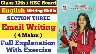 English  Email Writing  Writing Skills  Class 12  Section Three  4 Marks  Prof Nazneen Shaikh [upl. by Hannavas846]