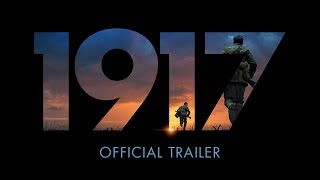 1917  Official Trailer HD [upl. by Eatnoled533]