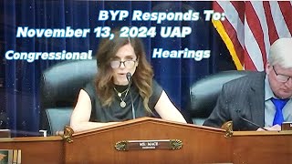 BYP Responds To EP 55  UAP Congressional Hearing Nov 13 2024 [upl. by Lindley372]