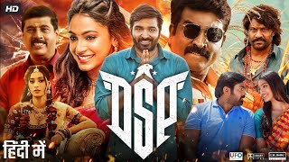 DSP Full Movie In Hindi Dubbed  Vijay Sethupathi  Shivani Narayanan  Review amp Amazing Fact [upl. by Ahsekal909]