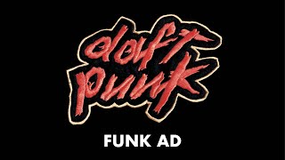 Daft Punk  Funk Ad Official Audio [upl. by Pickard]