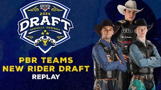 FULL REPLAY  2024 PBR Teams New Rider Draft [upl. by Heyward508]