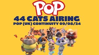 44 Cats Airing  POP UK Continuity  090824  TV RECORDINGS amp FANMADE STUFF [upl. by Anar]