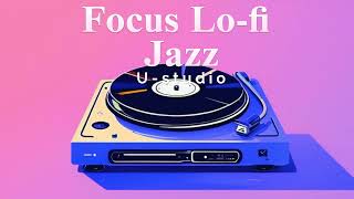 Playlist Focus Lofi Jazz 박력 LOFI JAZZ [upl. by Mouldon873]