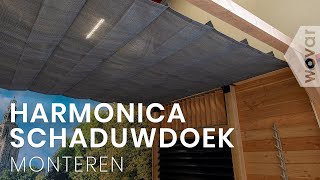 Harmonica schaduwdoek monteren  Tips voor het plaatsen van harmonica schaduwdoek [upl. by Podvin]