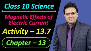 Activity 137 Class 10 Science Magnetic Effects of Electric Current Chapter 13 [upl. by Obidiah33]