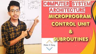 CSACOA  Microprogram Control Unit and Subroutines [upl. by Shanon628]