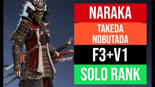 NARAKA BLADEPOINT  Takeda Nobutada ทาเคดะ โนบุทาดะ Solo Rank Highlight EP20 ดาบรัศมีโพธิสัตว์ [upl. by Eicyal329]