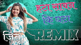 Hata Sawan Ki Ghata Dj Remix [upl. by Cofsky]