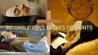 INCORRUPTIBLE BODIES OF SAINTS [upl. by Zavras]