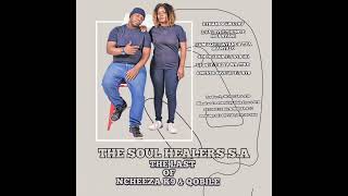 1THANDO LWETHU NCHEEZA K9 amp QOBILE  THE SOUL 2 HEALERS SA [upl. by Ardnaet]