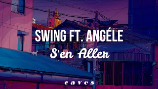 Swing ft Angèle Sen Aller sub español francés [upl. by Matthews]