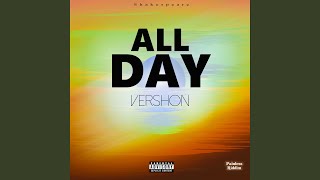 All Day [upl. by Ursal]