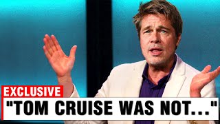 Brad Pitt Revealed The SHOCKING TRUTH About Tom Cruise [upl. by Orville]