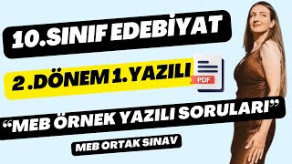 10SINIF EDEBİYAT 2DÖNEM 1YAZILI SORULARI  MEB ORTAK SINAV [upl. by Clementius]