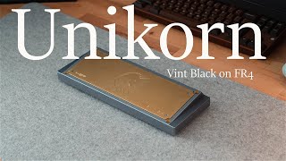 Unikorn R1 Sound Test Vint Blacks on FR4 [upl. by Ime782]