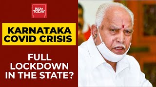 Karnataka Turns Into Indias Covid Epicentre Decision On Full Lockdown In Two Days [upl. by Maxima]