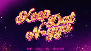 iCandy  Keep Dat Part 2 featuring GloRilla x Kali x Big Boss Vette Official Audio [upl. by Judus]