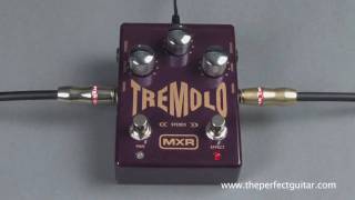 MXR Stereo Tremolo Pedal Demo  The Perfect Guitar [upl. by Lanrev]