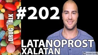 LATANOPROST XALATAN  PHARMACIST REVIEW  202 [upl. by Kifar]