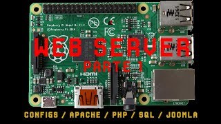 WebServer com Raspberry Pi 3 B e Raspbian PART 1 Apache PHP SQL e Joomla [upl. by Ahsiadal]