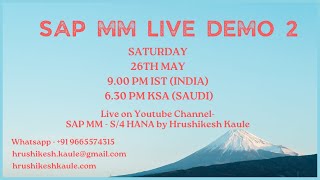 SAP S4 HANA  MM Live Demo 2 [upl. by Ayekal]