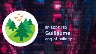 The Bytecode 50  Guillaume  Coq of Solidity [upl. by Nawrocki726]