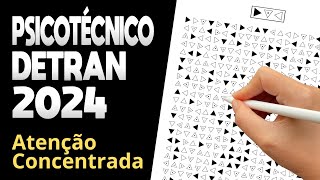 PSICOTÉCNICO DO DETRAN 2024  Como Passar no TESTE DE ATENÇÃO CONCENTRADA 2024 [upl. by Aikemehs]