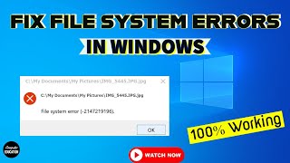 Fix File System Errors in Windows Easily Step By Step in 2022 [upl. by Vatsug]