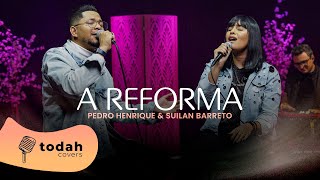 Pedro Henrique feat Suilan Barreto  A Reforma Cover Jessé Aguiar [upl. by Omrellig44]