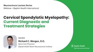 Cervical Spondylotic Myelopathy Current Diagnostic and Treatment Strategies [upl. by Botsford]