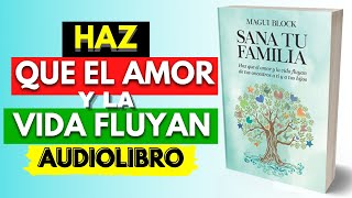 Sana tu Familia Audiolibro de Magui Block [upl. by Annazus]