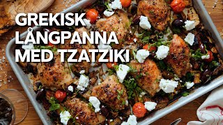 Grekisk kyckling i långpanna med tzatziki [upl. by Aicsila]